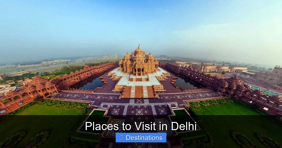 Places to Visit in Delhi