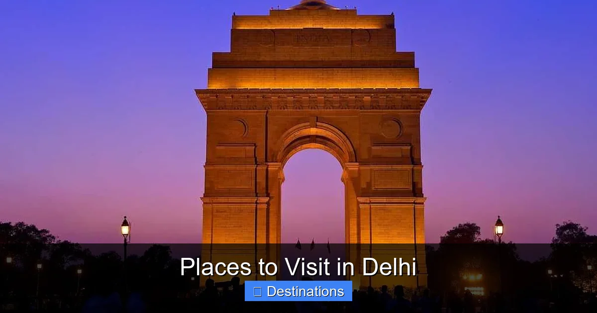 Places to Visit in Delhi