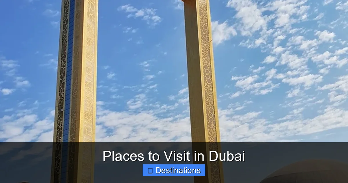 Places to Visit in Dubai