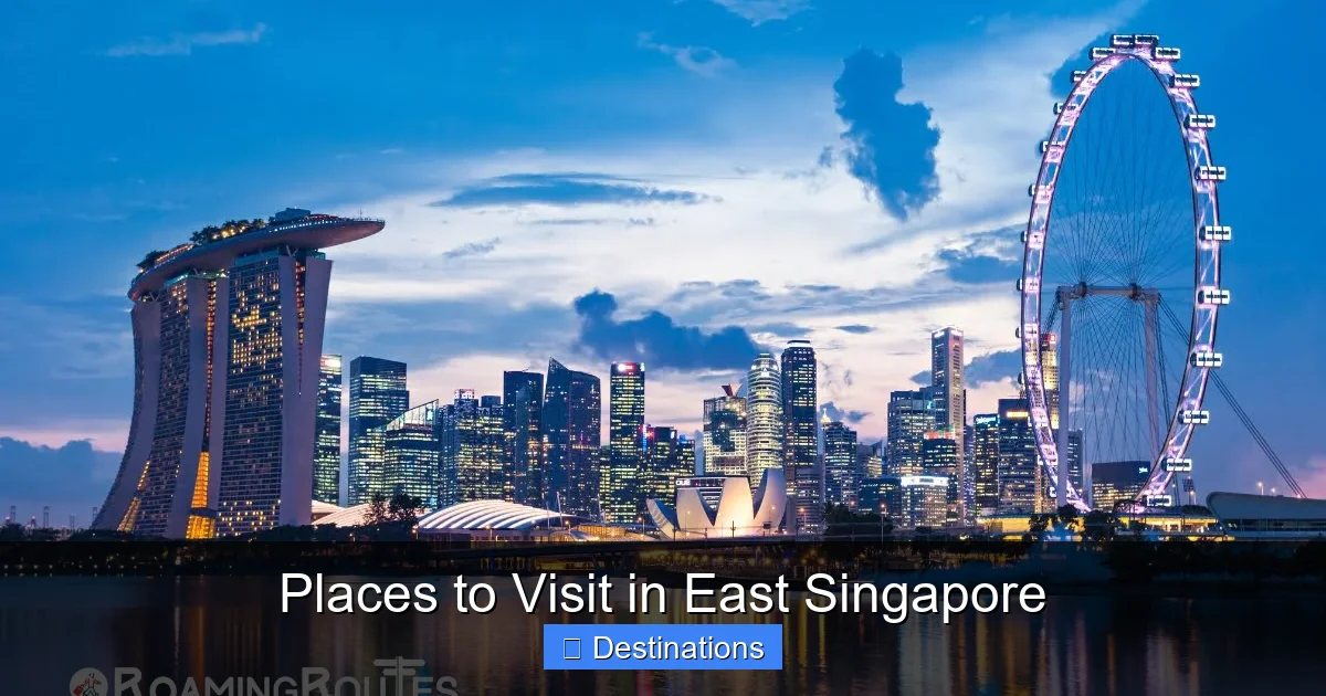 Places to Visit in East Singapore