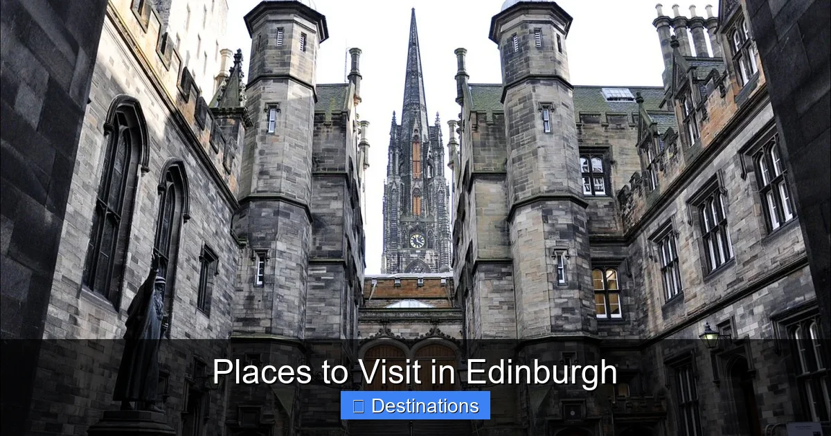 Places to Visit in Edinburgh