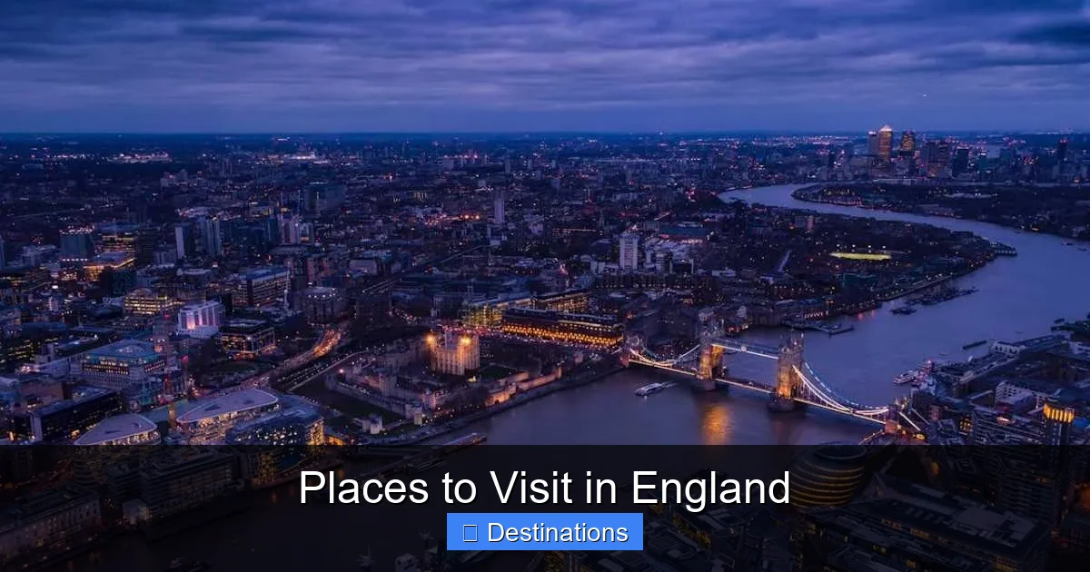 Places to Visit in England