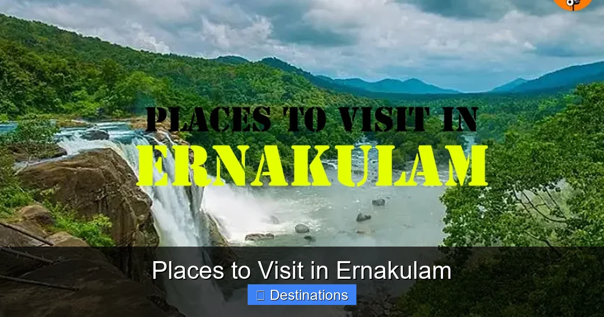 Places to Visit in Ernakulam