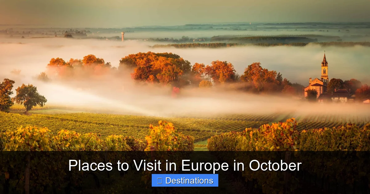 Places to Visit in Europe in October