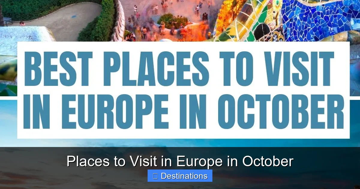 Places to Visit in Europe in October