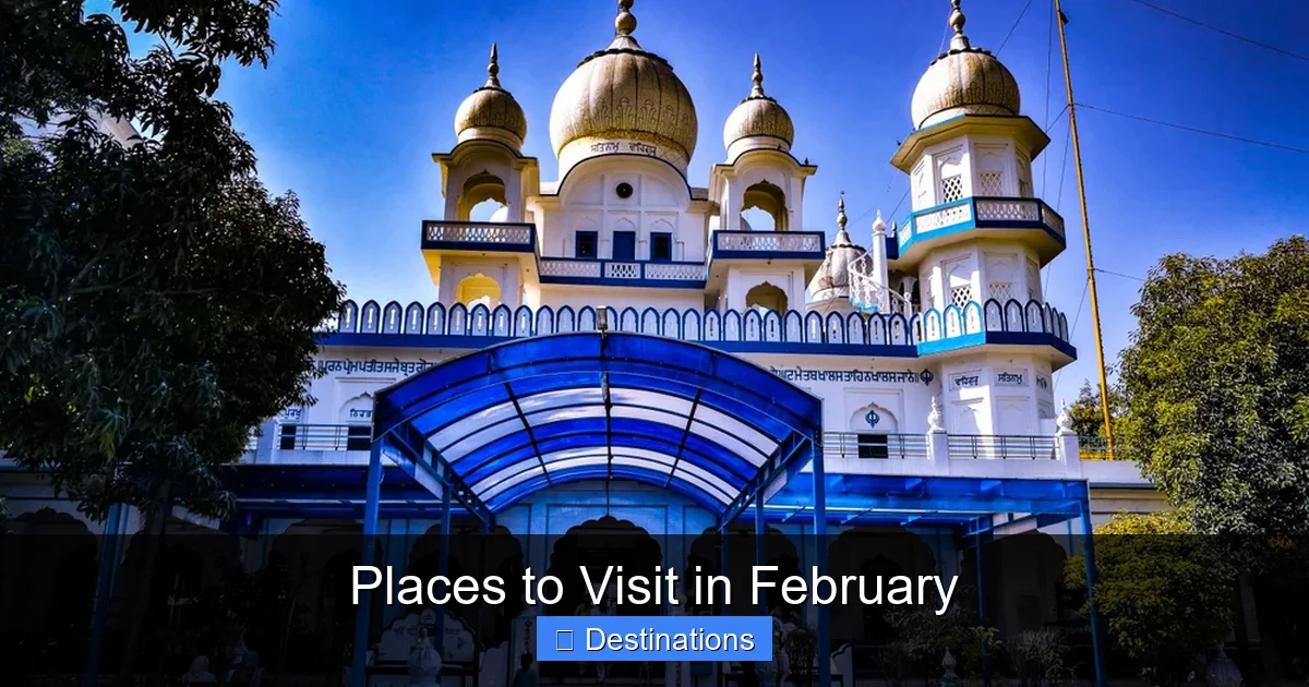 Places to Visit in February