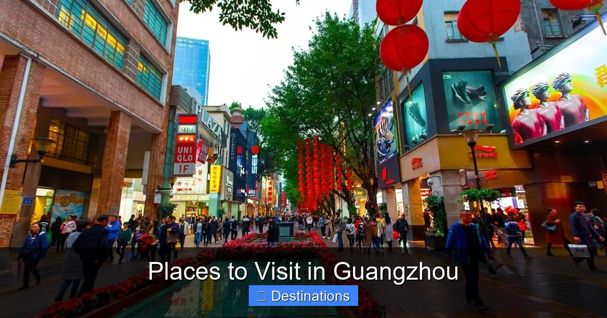 Places to Visit in Guangzhou