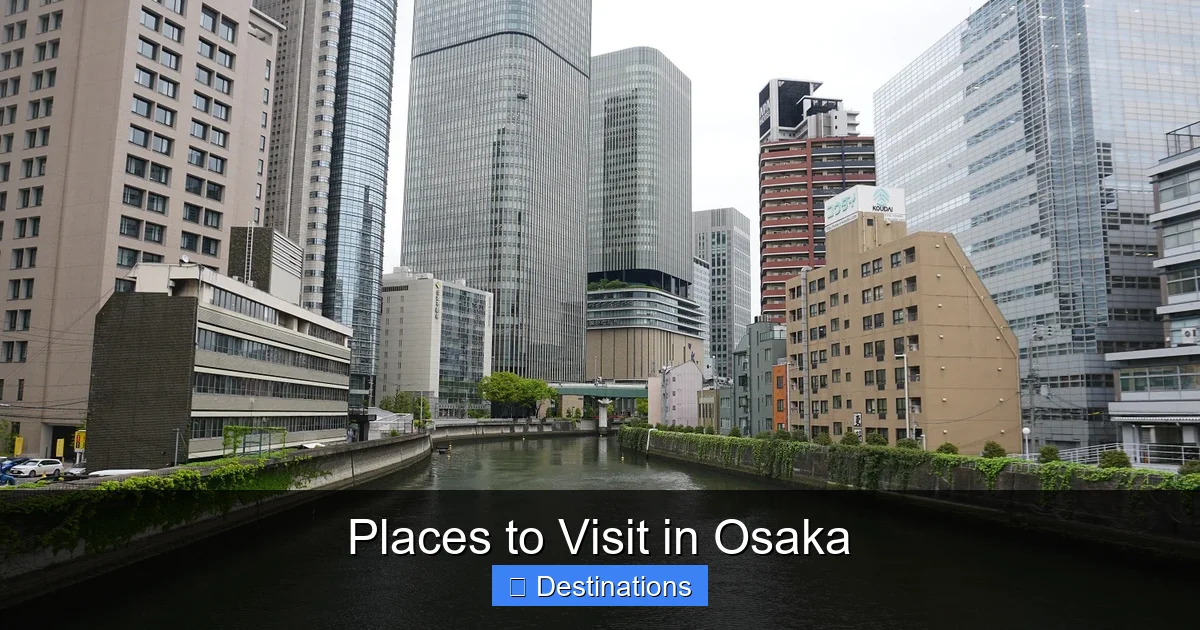 Places to Visit in Osaka