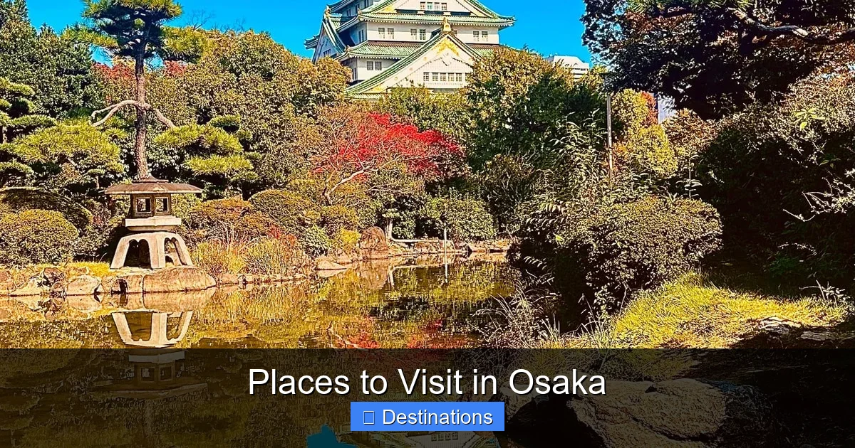 Places to Visit in Osaka