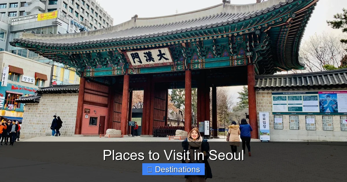 Places to Visit in Seoul