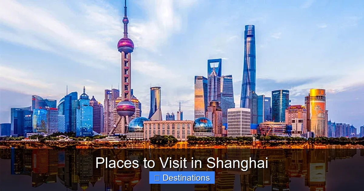 Places to Visit in Shanghai