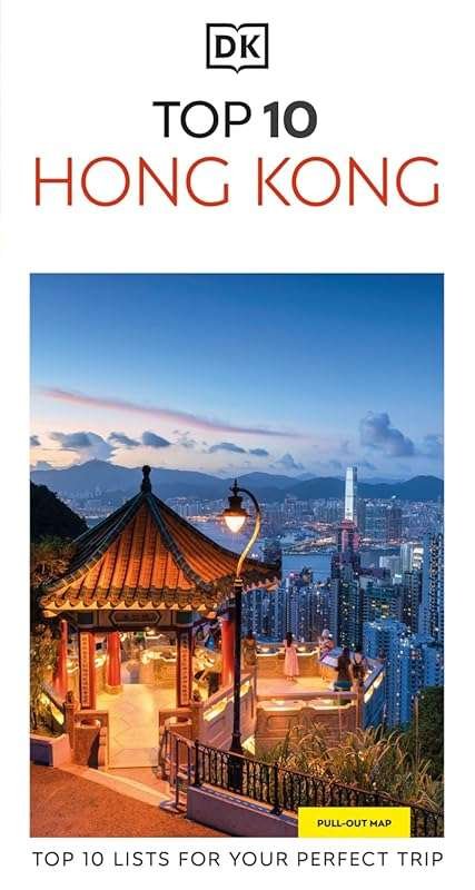 DK Top 10 Hong Kong Pocket Travel Guide – Must-See Attractions & Exper