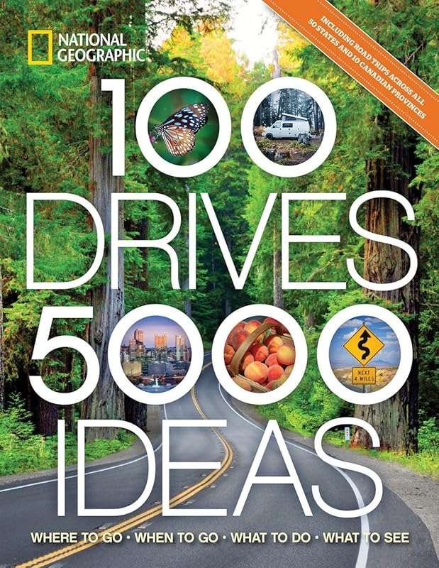 100 Drives, 5,000 Ideas: Where to Go & What to Do