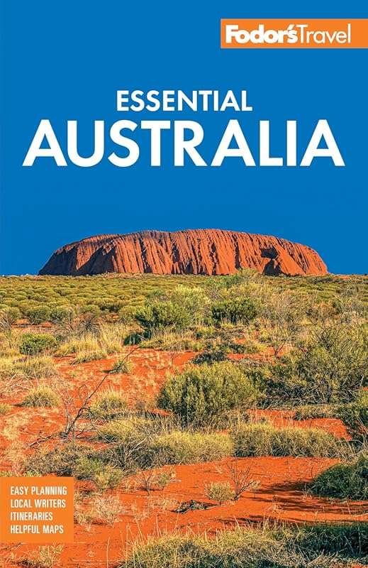 Fodor's Essential Australia Full-Color Travel Guide with Insider Tips 