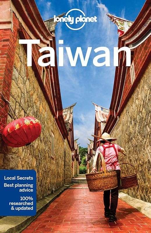 Lonely Planet Taiwan Travel Guide: Insider Tips, Attractions & Hidden 