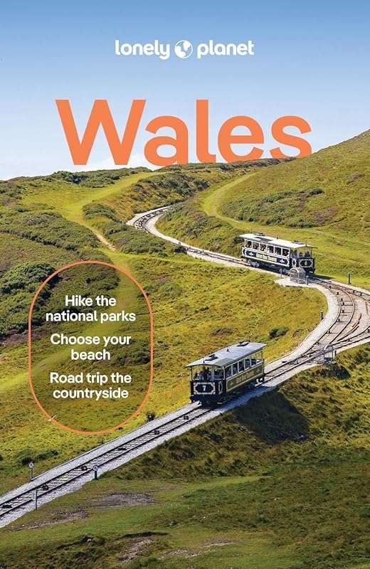 Lonely Planet Wales: Essential Travel Guide with Maps, Itineraries, an