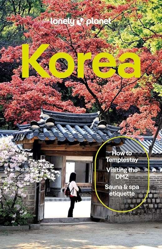 Lonely Planet Korea Travel Guide: Insider Tips for Every Explorer