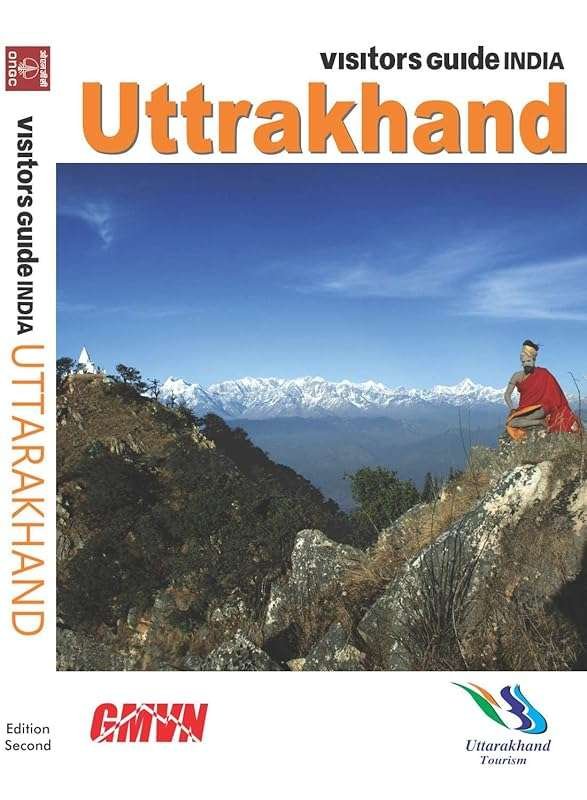 Explore Uttarakhand: Complete Travel Guide with Must-See Attractions &