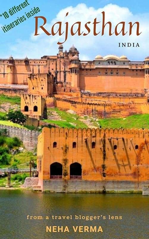 Complete Rajasthan Travel Guide: 10 Itineraries for Unforgettable Indi