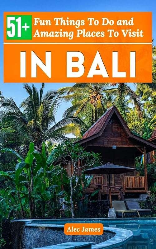 51+ Fun Things to Do in Bali: Top Attractions, Waterfalls & Temples fo