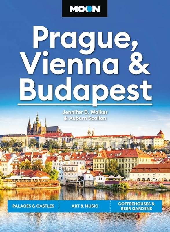 Moon Prague, Vienna & Budapest: Palaces, Art & Coffeehouses