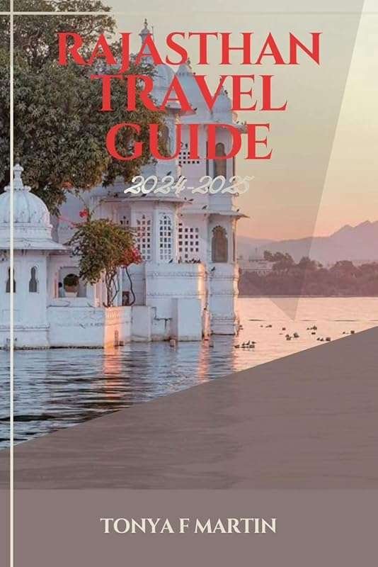 Explore Rajasthan: Royal Heritage, Culture & Hidden Gems Travel Guide