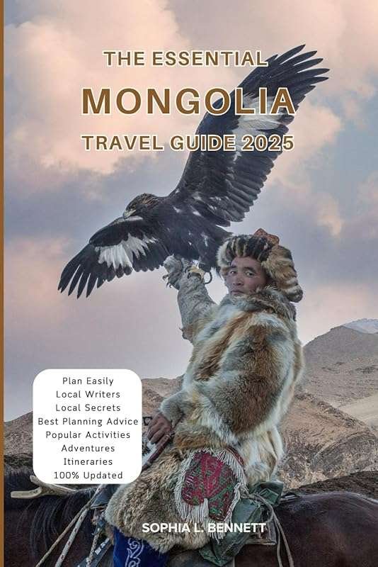 Essential Mongolia Travel Guide 2025: Hidden Gems, Cultures, Attractio