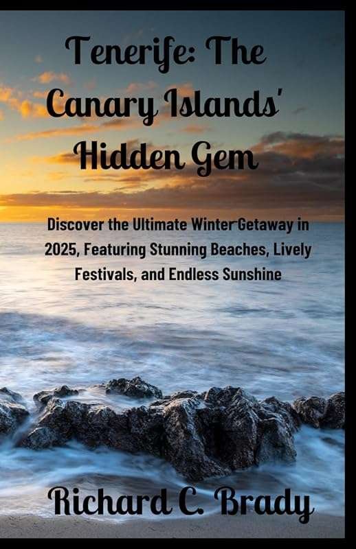 Discover Tenerife: Stunning Beaches, Festivals & Sunshine for Your 202