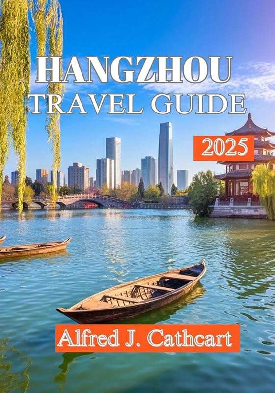 Discover Hangzhou 2025: Top Attractions, Hidden Gems & Local Travel Ti