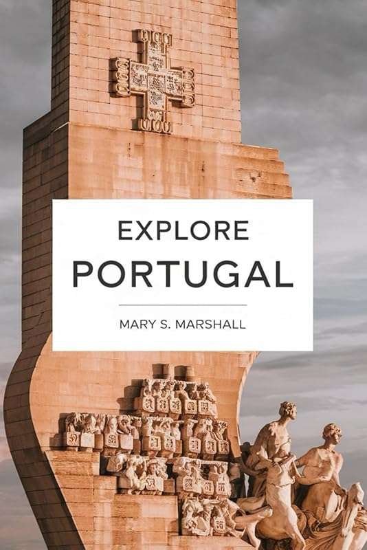 Explore Portugal: A Complete Travel Guide with Routes, Top Picks & Bud