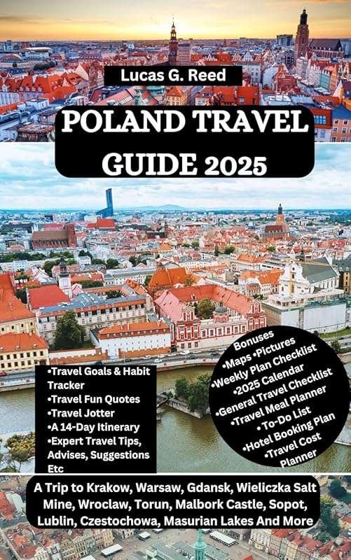 Explore Krakow, Warsaw & Poland’s Hidden Gems in the 2025 Travel Guide