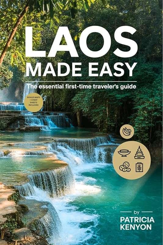 Laos Made Easy: First-Time Traveler’s Guide with Insider Tips & Hidden
