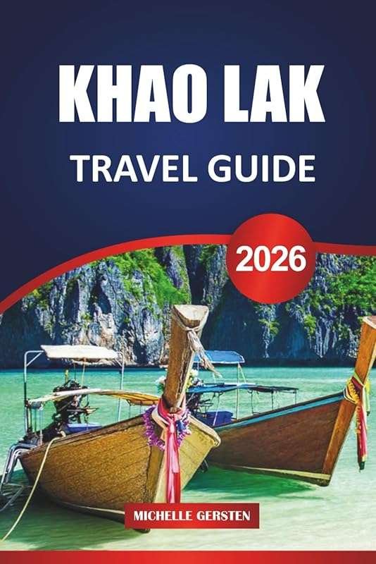 Khao Lak Travel Guide 2026: Easy Planning, Culinary Adventures, Nature