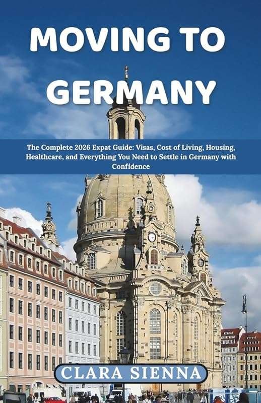 2026 Expat Guide: German Visas, Living Costs & Settling in Germany
