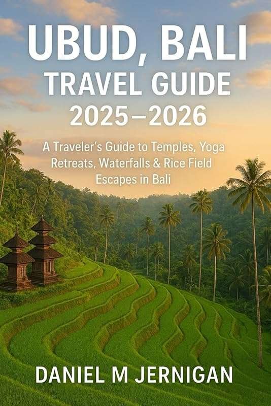 Ubud & Beyond: Bali Travel Guide 2025–2026 – Temples, Yoga, Waterfalls