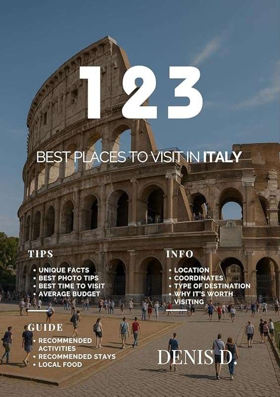 Discover Italy's Top Destinations: 123 Best Places to Visit with Festi