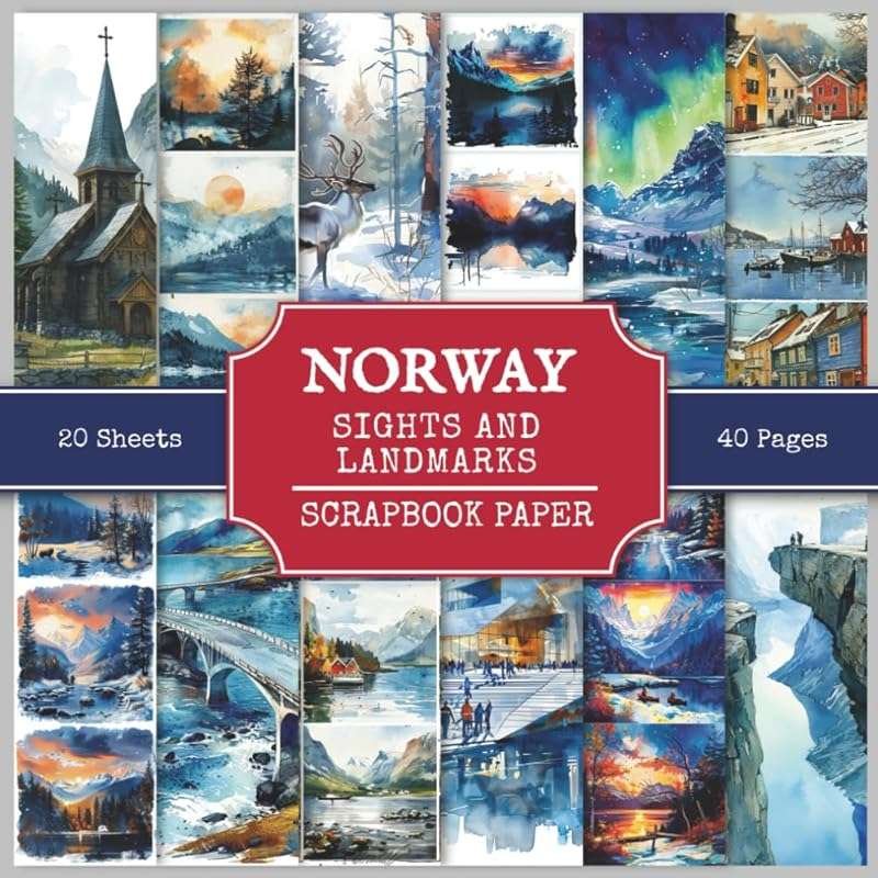 Norway Sights & Landmarks Scrapbook Paper: 230+ Watercolor Pictures fo