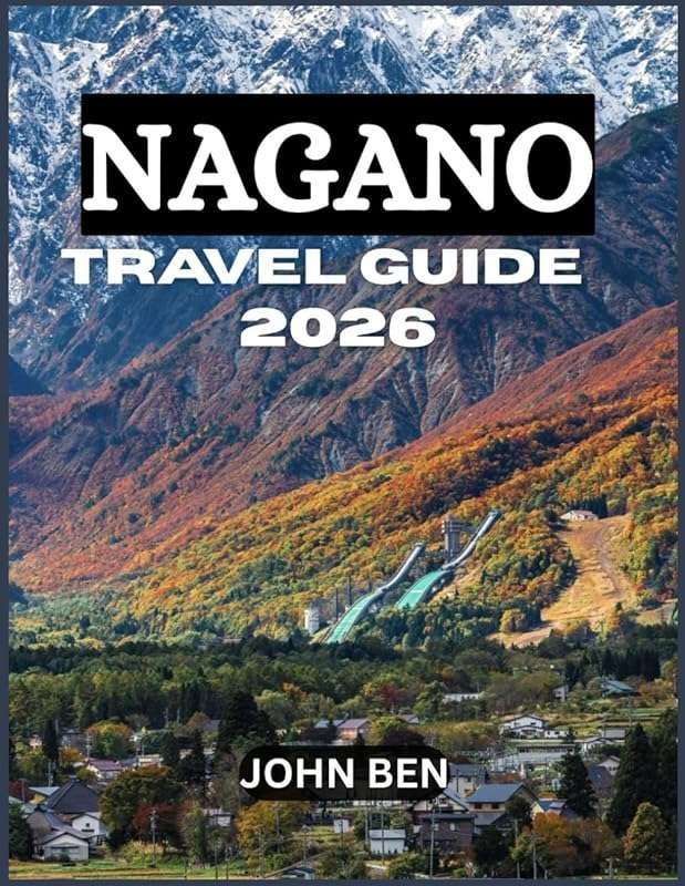Explore Nagano's Hidden Gems, Onsen Culture, and Alpine Adventures in