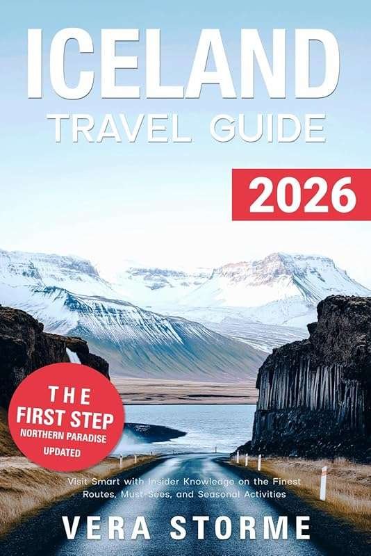 Iceland Travel Guide 2026: Smart Routes, Must-Sees & Seasonal Activiti