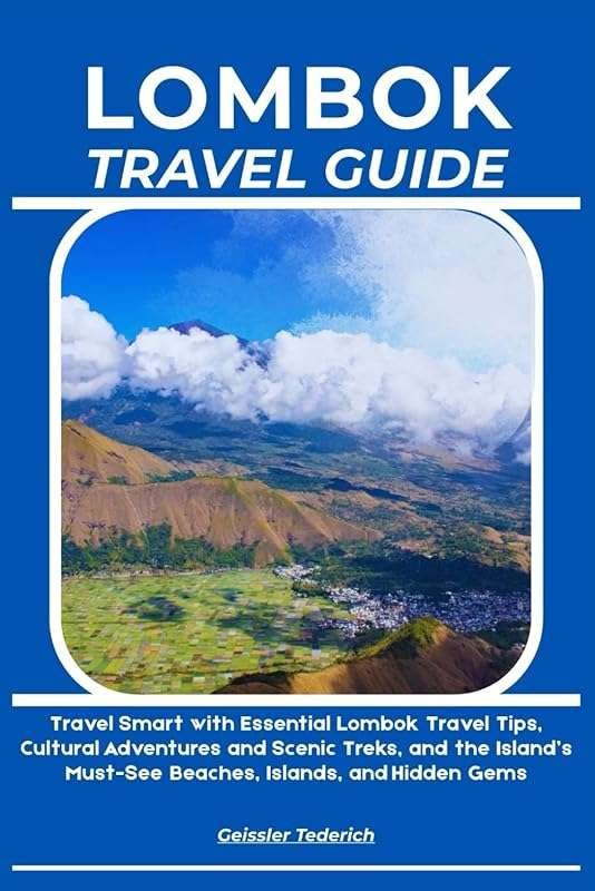 Discover Lombok's Hidden Gems: Scenic Treks, Cultural Adventures & Mus