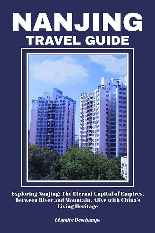 Discover Nanjing's Heritage: Explore the Eternal Capital with River, M