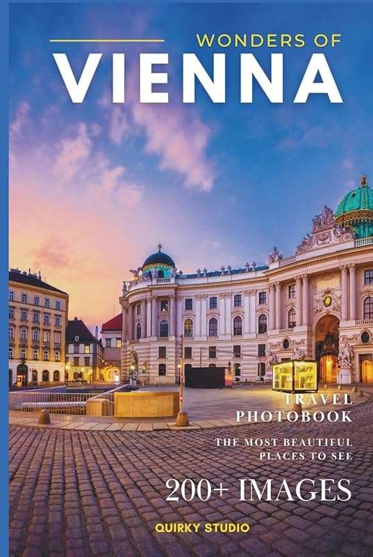 Stunning Full-Color Photobook of Vienna’s Most Beautiful Landmarks – C