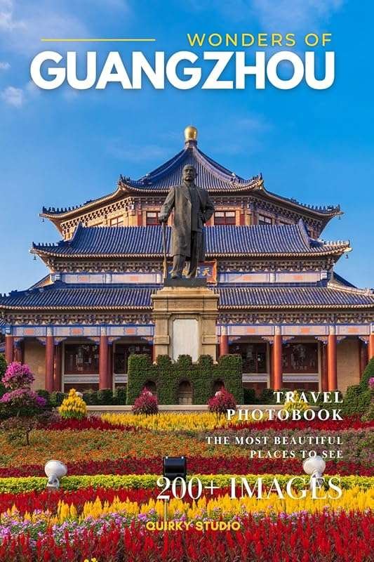 Guangzhou Travel Photobook: Stunning Full-Color City Wonders – Coffee 