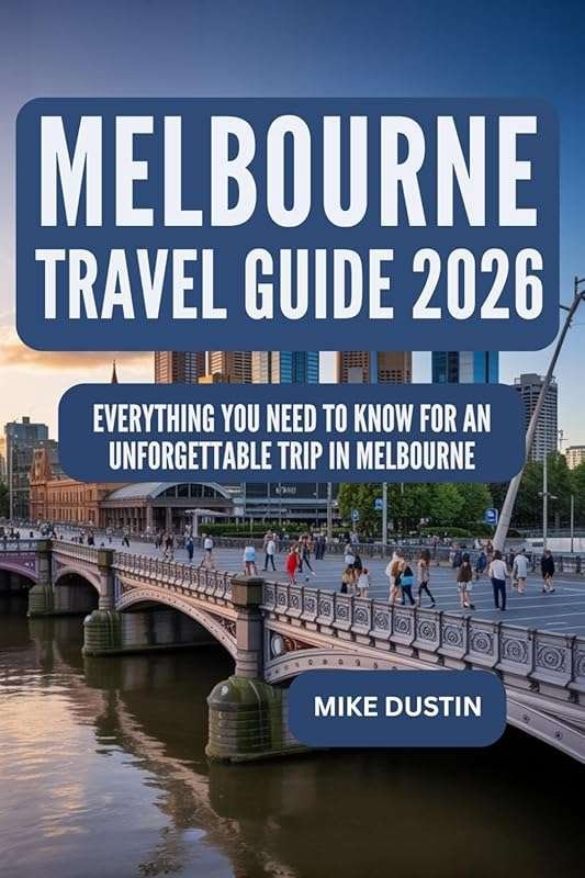 Your Ultimate Melbourne Travel Guide 2026: Unforgettable Adventures &