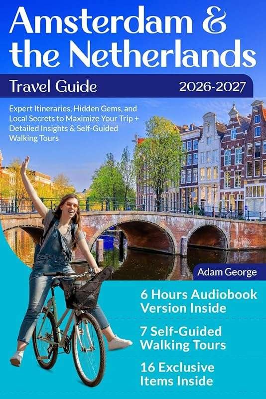 Discover Amsterdam & the Netherlands: Expert Itineraries, Hidden Gems 