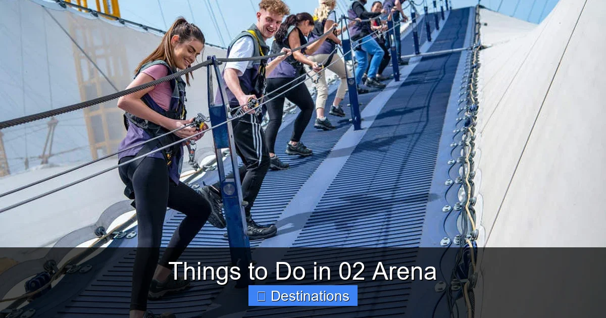 Things to Do in 02 Arena