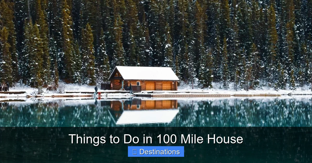 Things to Do in 100 Mile House
