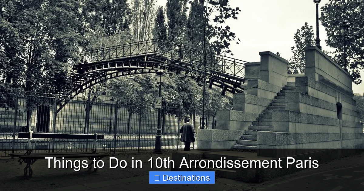 Things to Do in 10th Arrondissement Paris