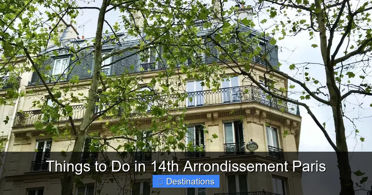 Things to Do in 14th Arrondissement Paris