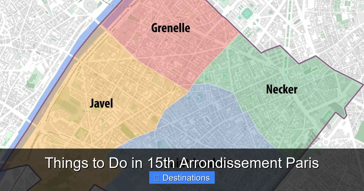 Things to Do in 15th Arrondissement Paris